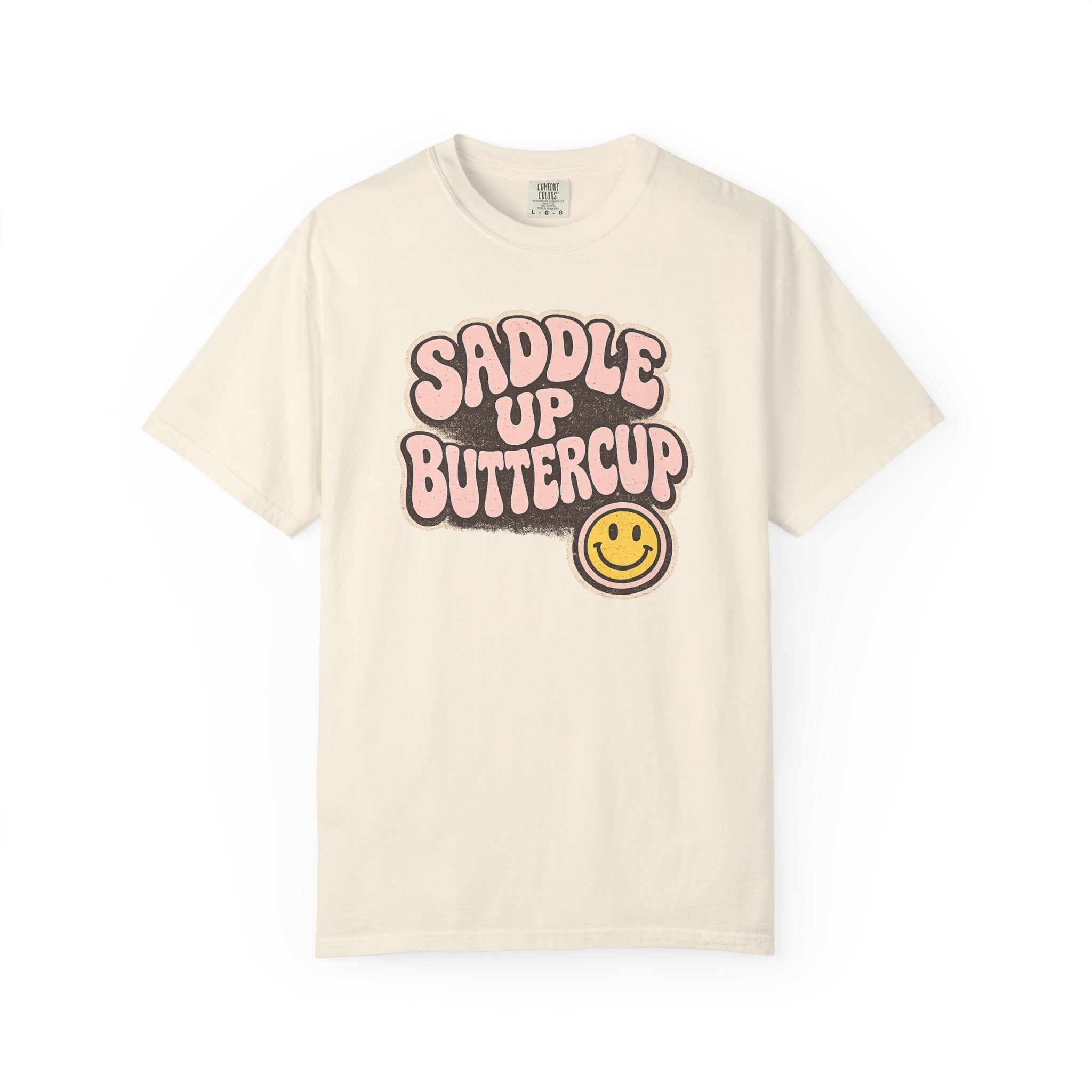 Saddle Up Buttercup
