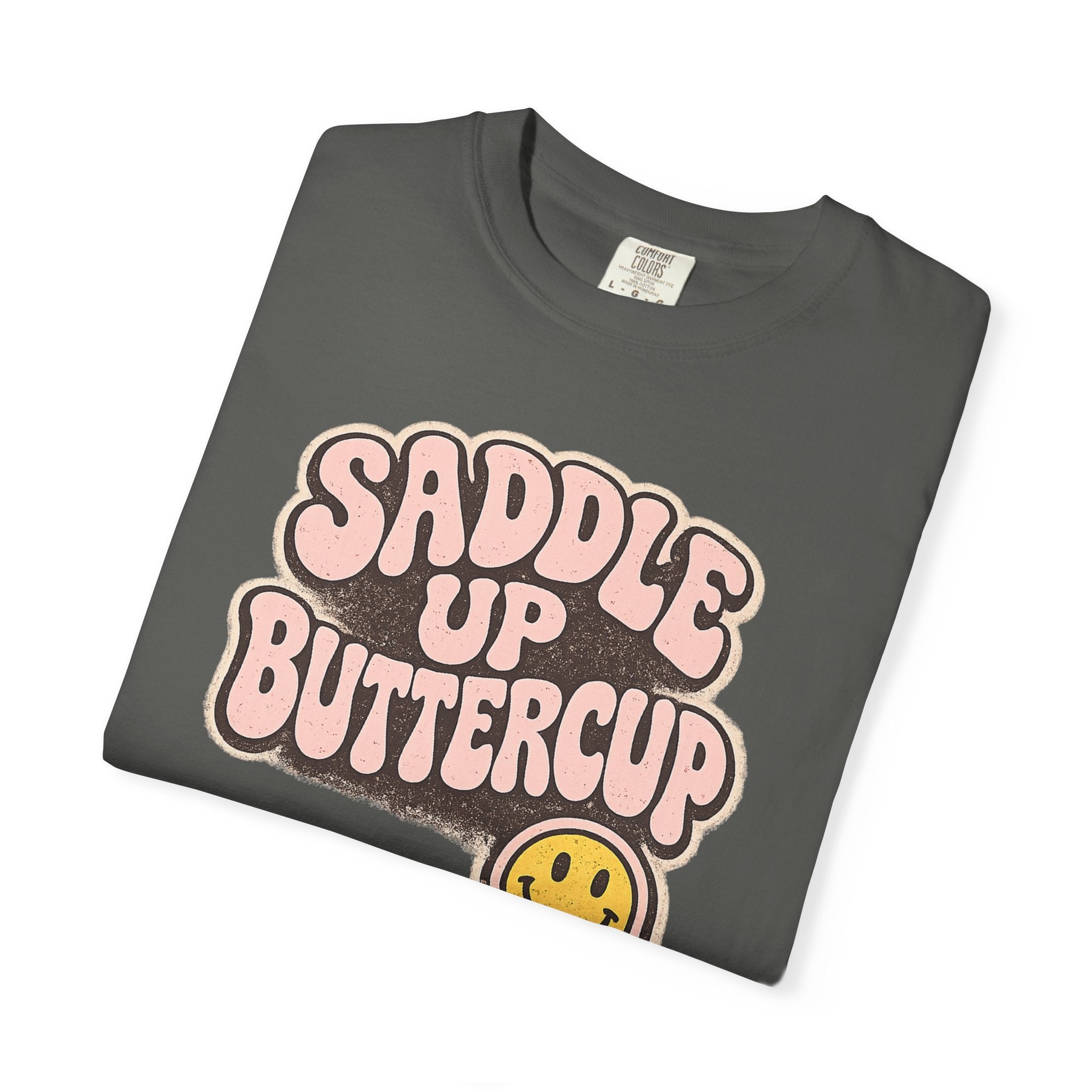 Saddle Up Buttercup
