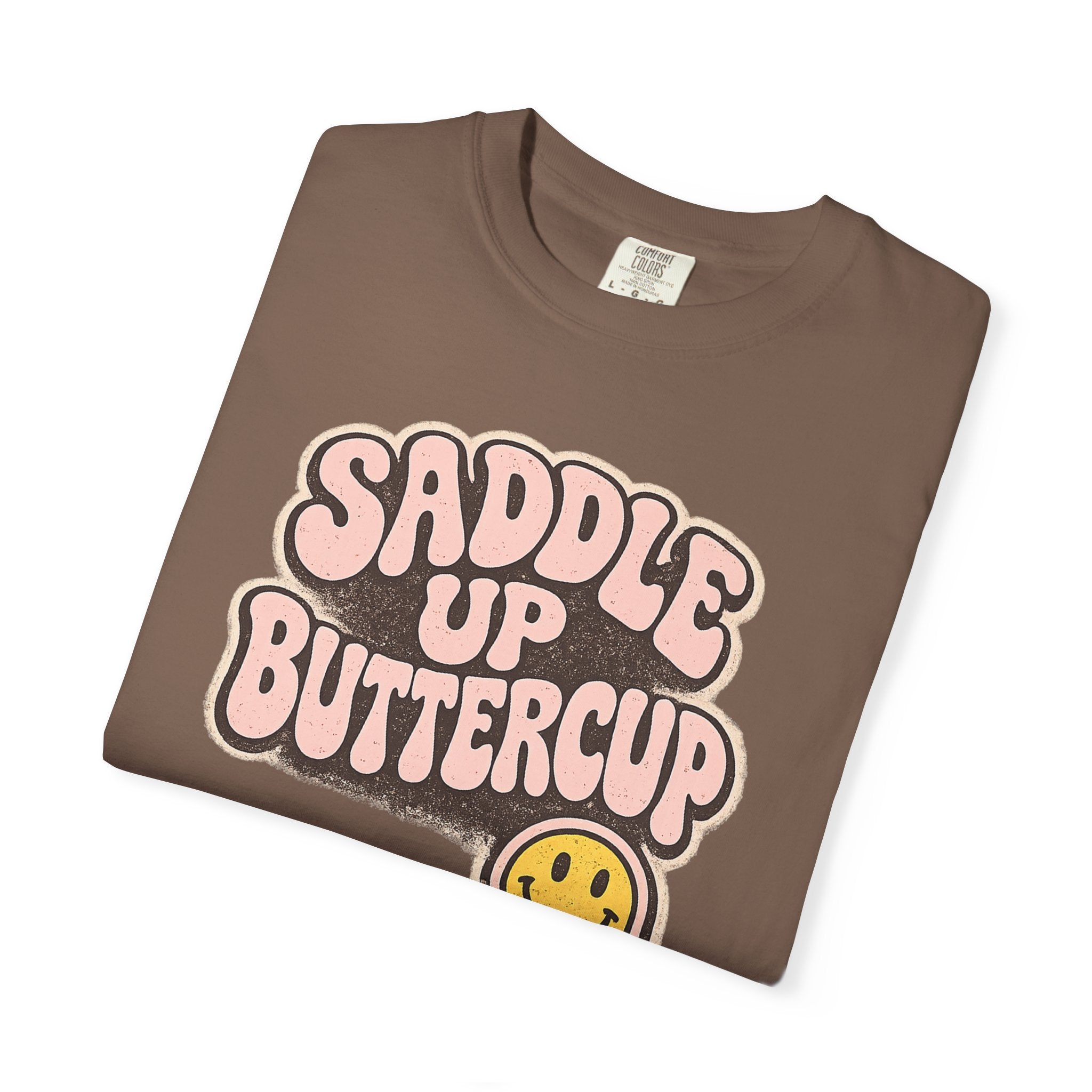 Saddle Up Buttercup