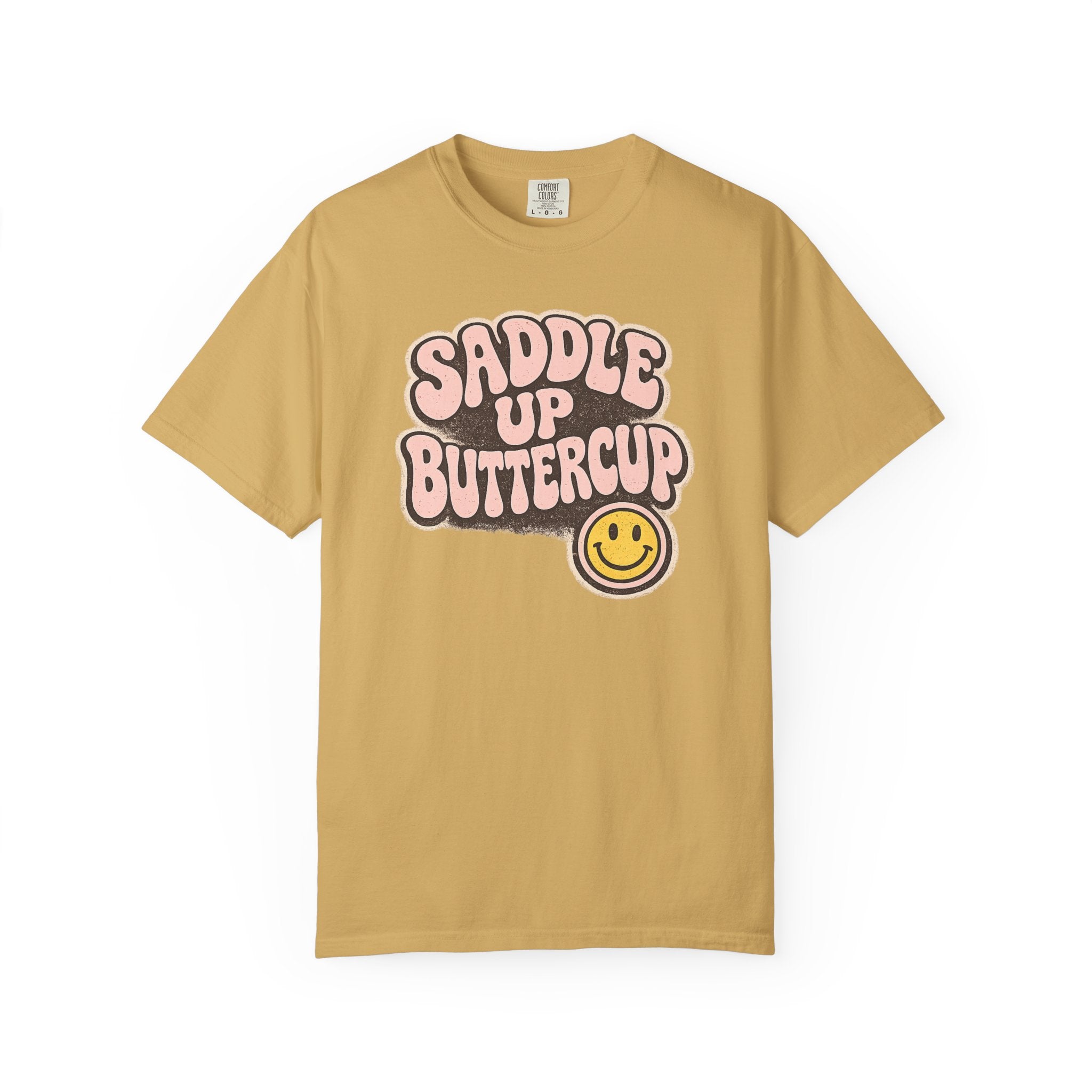 Saddle Up Buttercup